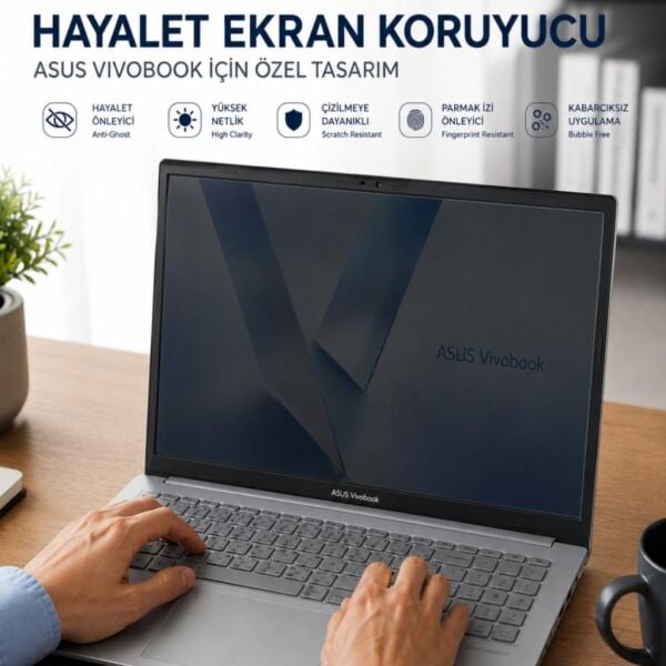 ASUS Vivobook Go 15 OLED 15.6 inç Hayalet Ekran Koruyucu